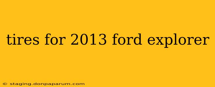 tires for 2013 ford explorer