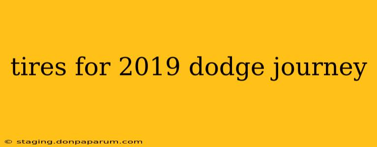 tires for 2019 dodge journey