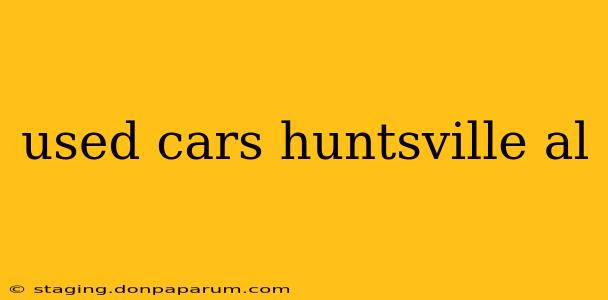 used cars huntsville al