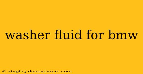 washer fluid for bmw