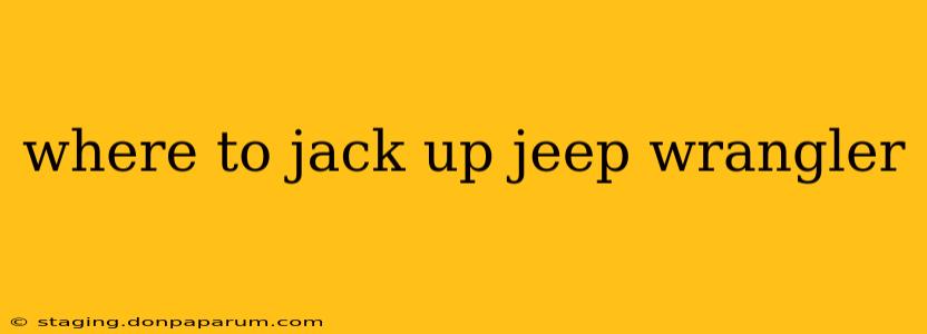 where to jack up jeep wrangler