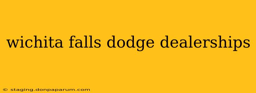 wichita falls dodge dealerships